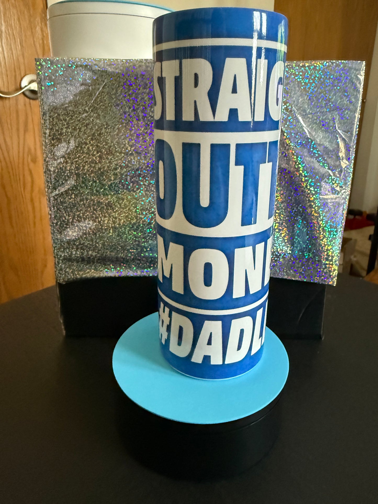 Straight Outta Money #DADLIFE Tumbler